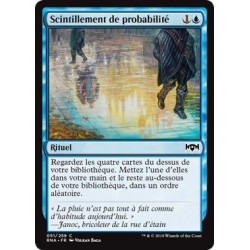 Scintillement de probabilité / Shimmer of Possibility
