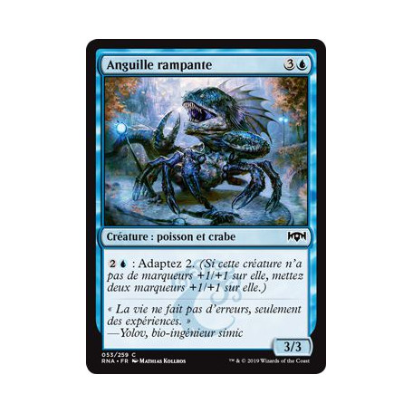 Anguille rampante / Skitter Eel
