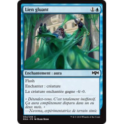 Lien gluant / Slimebind
