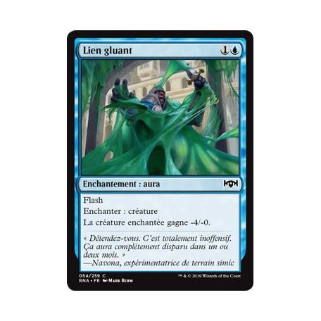 Lien gluant / Slimebind