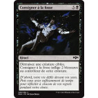 Consigner à la fosse / Consign to the Pit