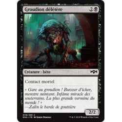 Groudion délétère / Noxious Groodion