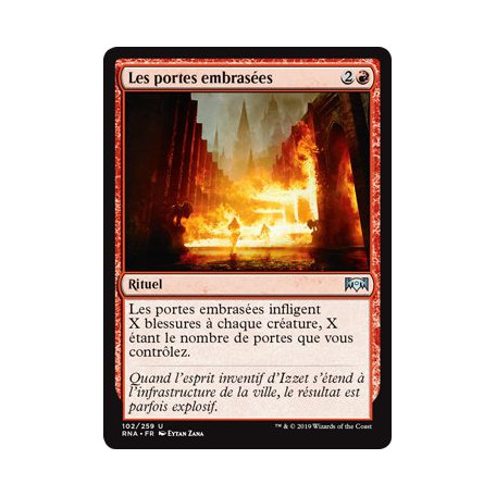 Les portes embrasées / Gates Ablaze