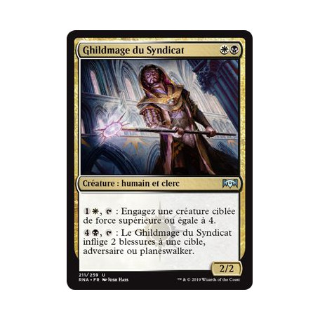 Ghildmage du Syndicat / Syndicate Guildmage