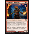 Shamane d'immolation / Immolation Shaman