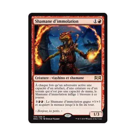 Shamane d'immolation / Immolation Shaman