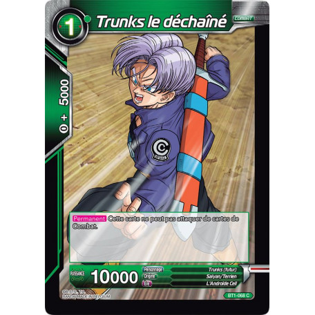 BT1-068 Trunks le déchaîné