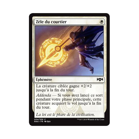 Zèle du courtier / Arrester's Zeal