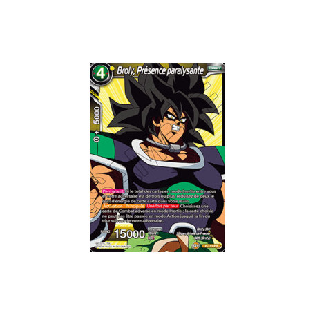 TB3 P-111 PR  Broly, Présence paralysante