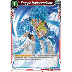 BT6-025 Frappe transcendante
