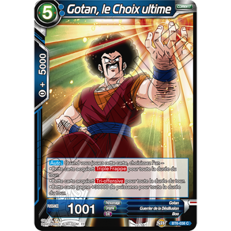 BT6-038 Gotan, le choix ultime