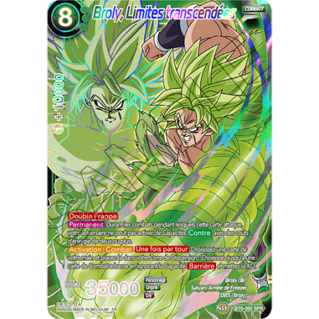 Carte Dragon Ball Super VF - BT6-060 SPR Broly, limites transcendées