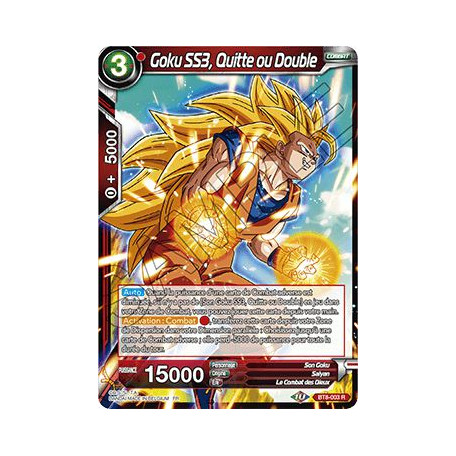 BT8-003 Goku SS3, Quitte ou Double