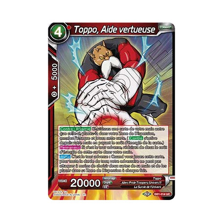 DB1-014 Toppo, Aide vertueuse